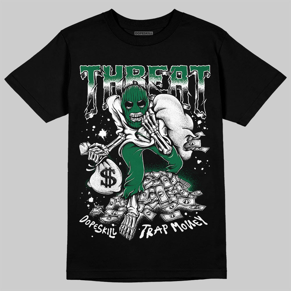 Pine Green 13s superstreetwear T-Shirt Threat Graphic