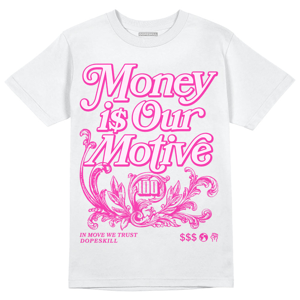 Triple Pink Dunk superstreetwear T-Shirt Money Is Our Motive Typo Graphic