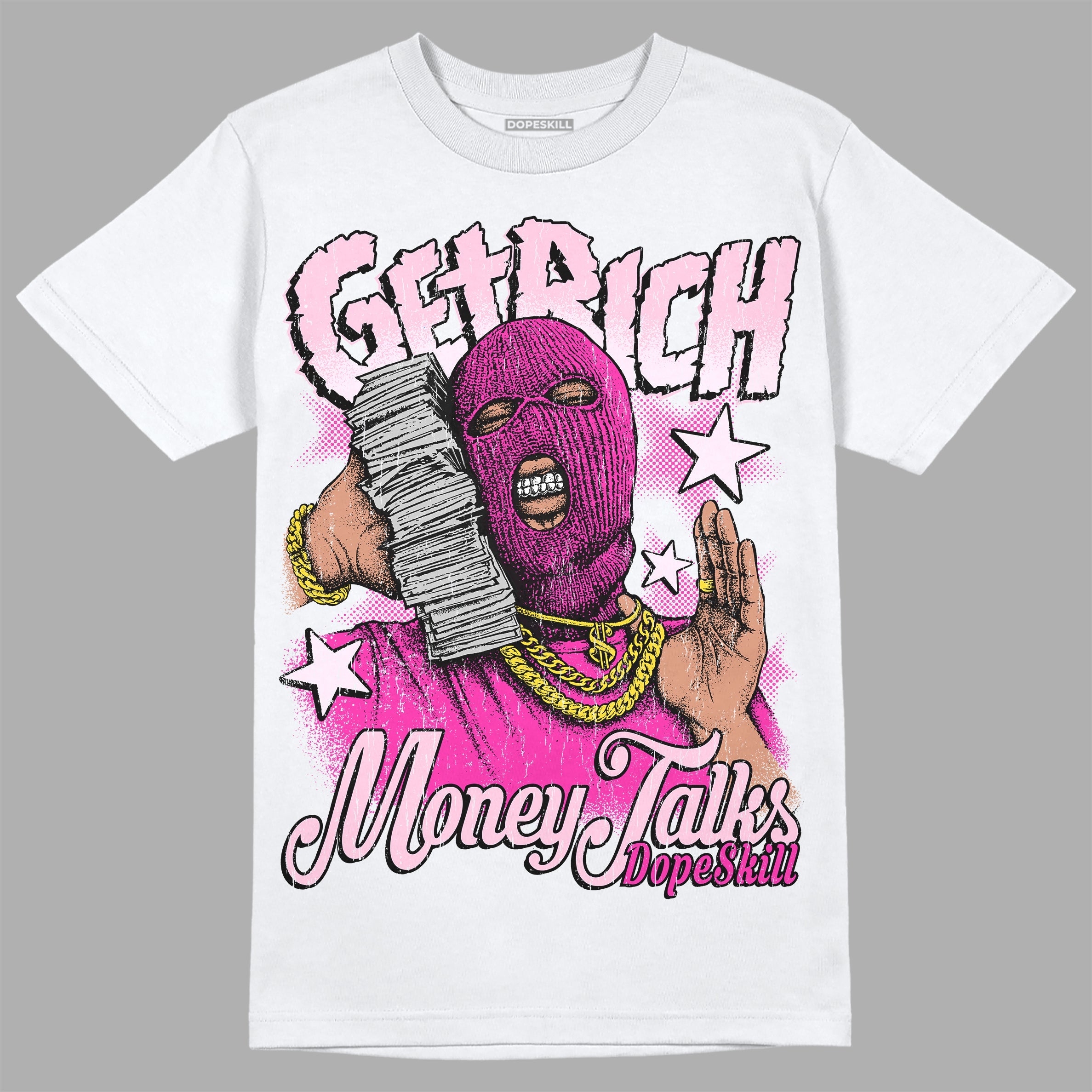 Triple Pink Dunk Low superstreetwear T-Shirt Get Rich Graphic