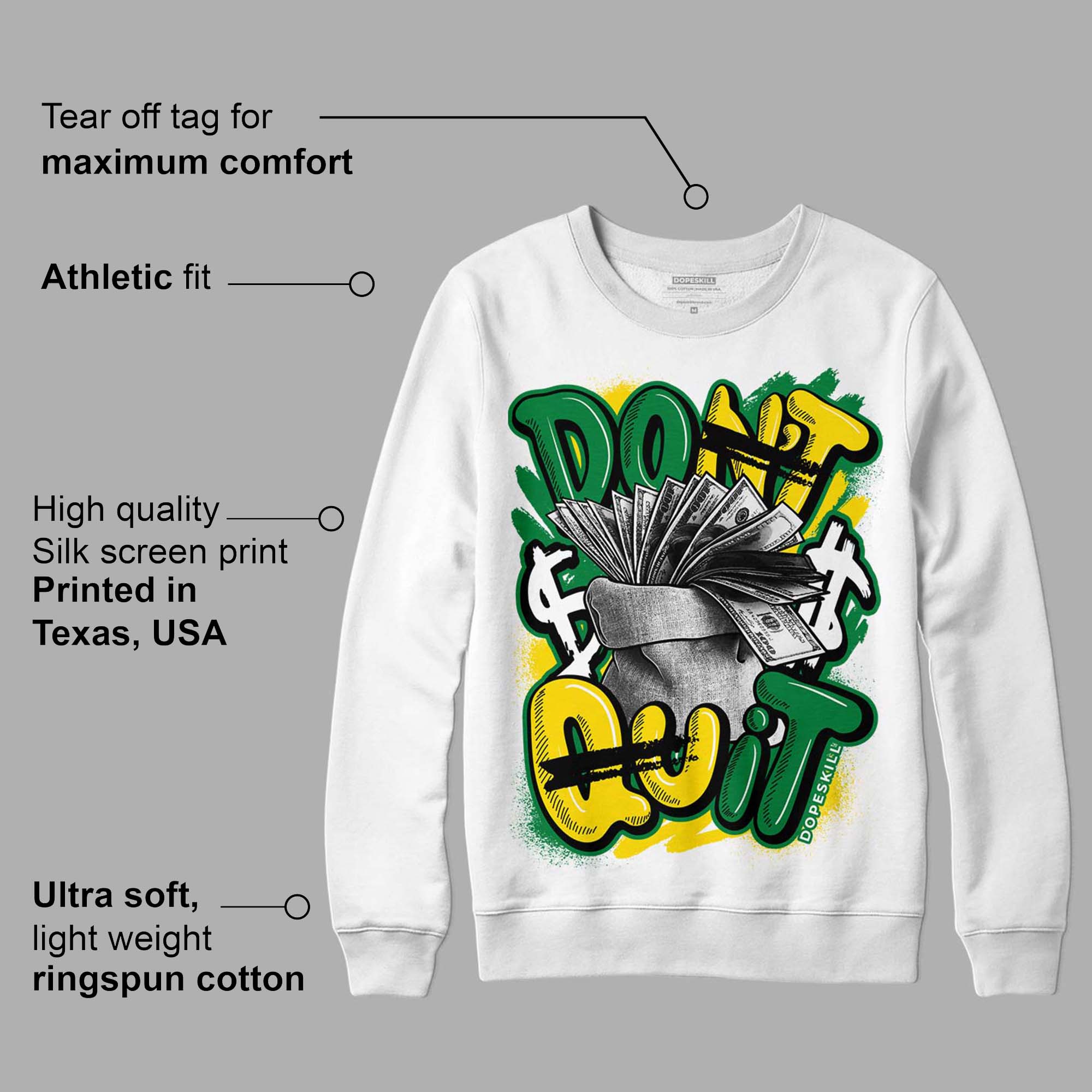 Dunk Low Reverse Brazil superstreetwear Sweatshirt Don't Quit Graphic