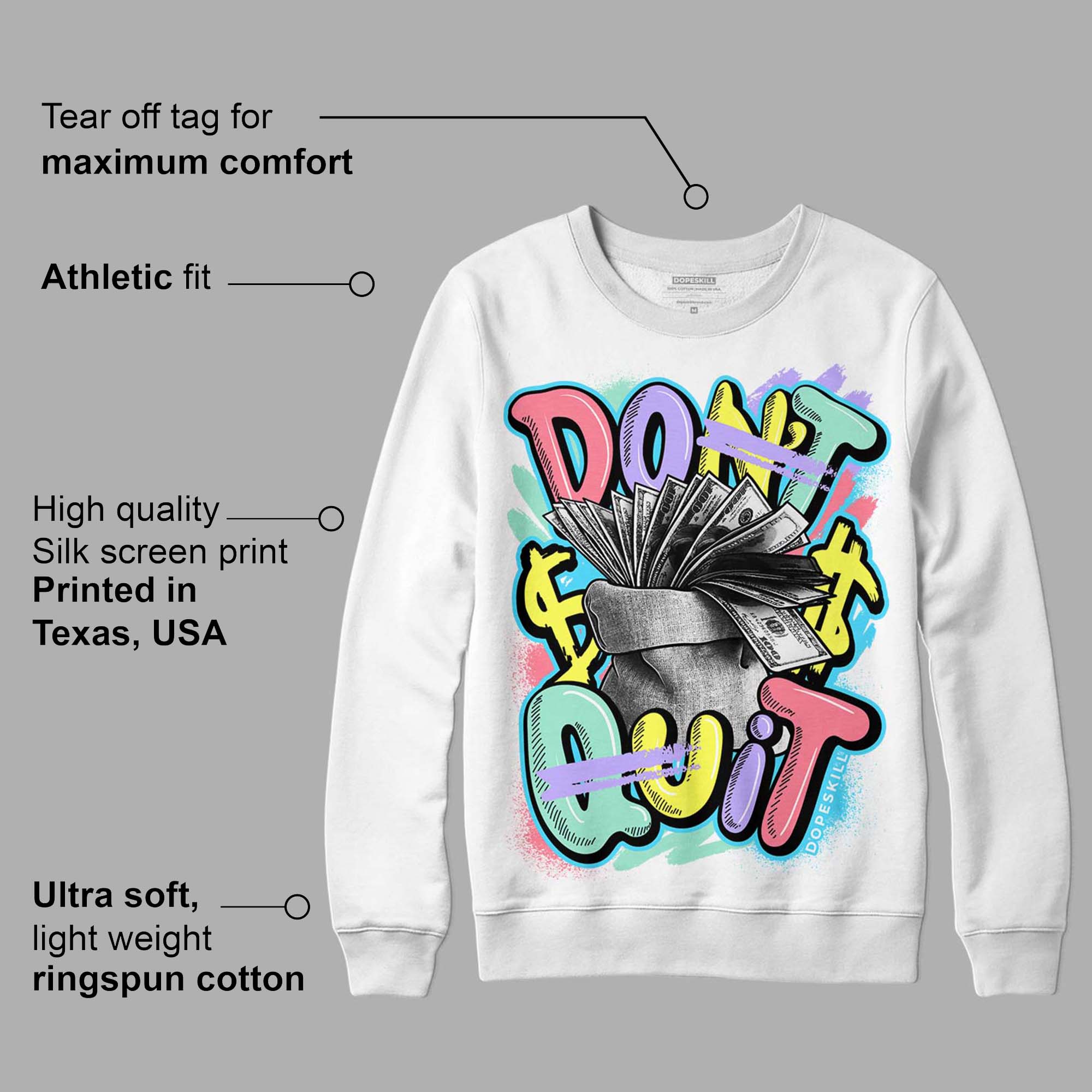 Candy Easter Dunk Low superstreetwear Sweatshirt Don't Quit Graphic