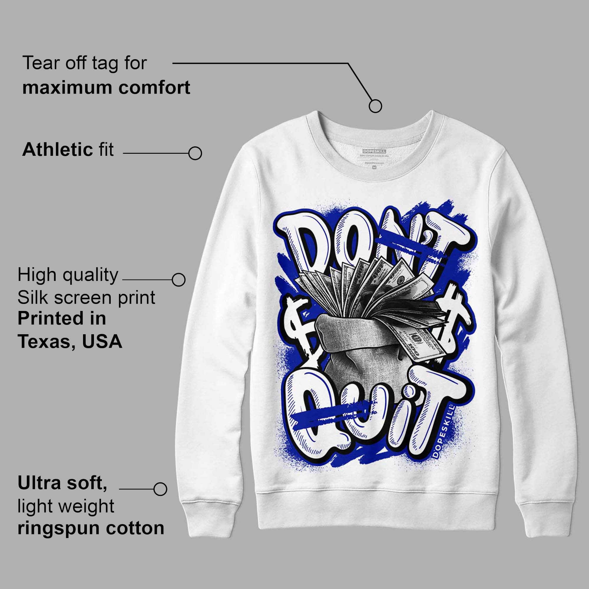 Racer Blue White Dunk Low superstreetwear Sweatshirt Don't Quit Graphic