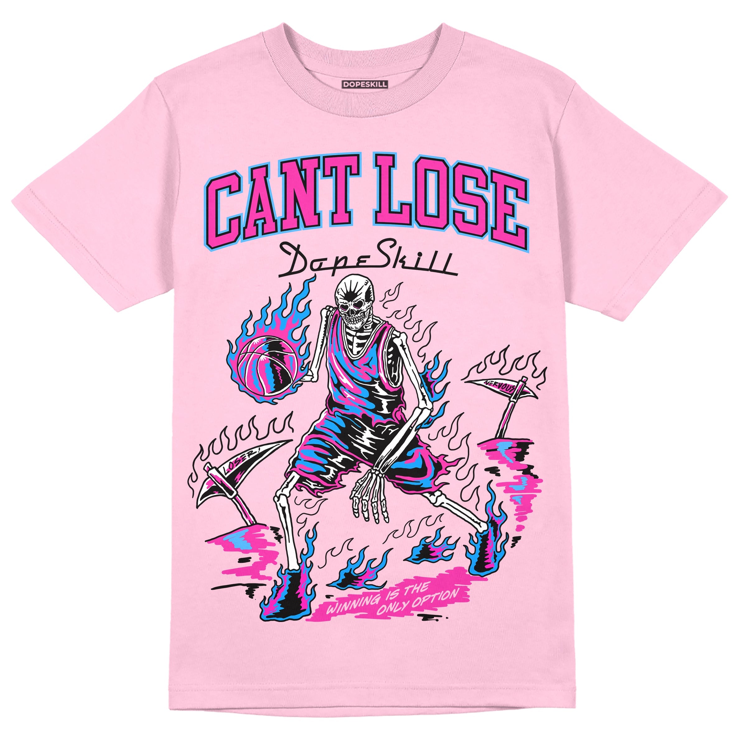 Triple Pink Dunk superstreetwear Pink T-shirt Cant Lose Graphic