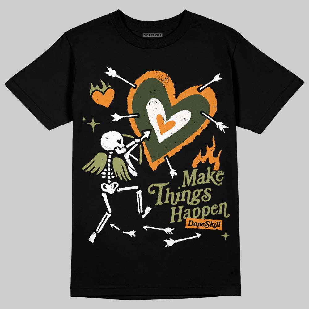 Olive Collection superstreetwear T-Shirt Make Things Happen Graphic