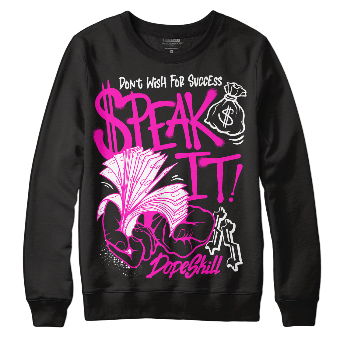 Dunk Active Fuchsia superstreetwear Sweatshirt Speak It Graphic