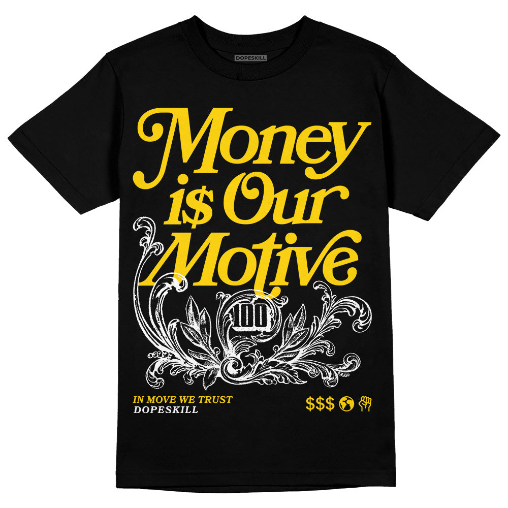 Yellow Ochre 6s superstreetwear T-Shirt Money Is Our Motive Typo Graphic