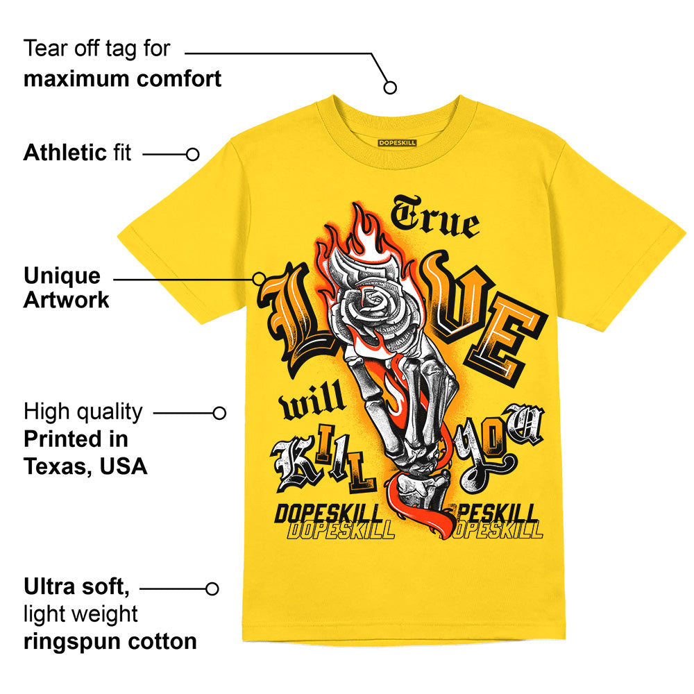 Yellow Ochre 6s superstreetwear Yellow T-shirt True Love Will Kill You Graphic