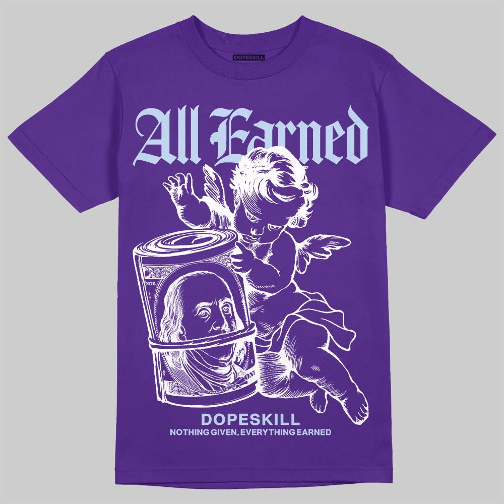 Grape 5s superstreetwear T-Shirt All Earned Graphic
