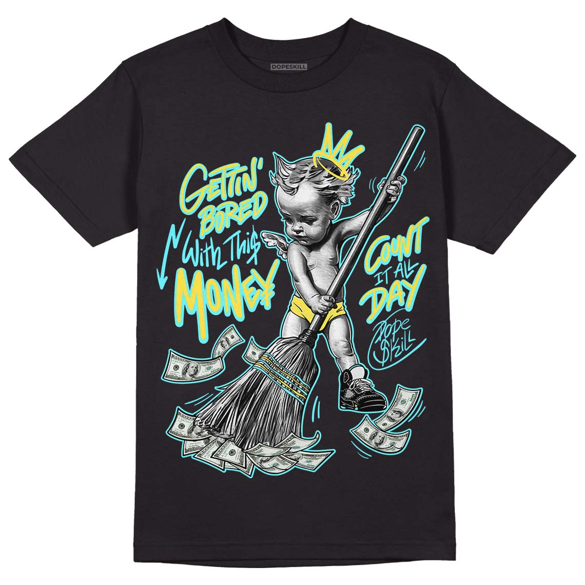 Aqua 5s superstreetwear T-Shirt Gettin Bored With This Money Graphic