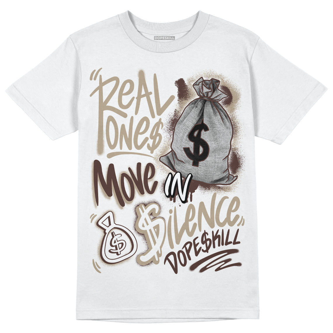 Latte 1s superstreetwear T-Shirt Real Ones Move In Silence Graphic