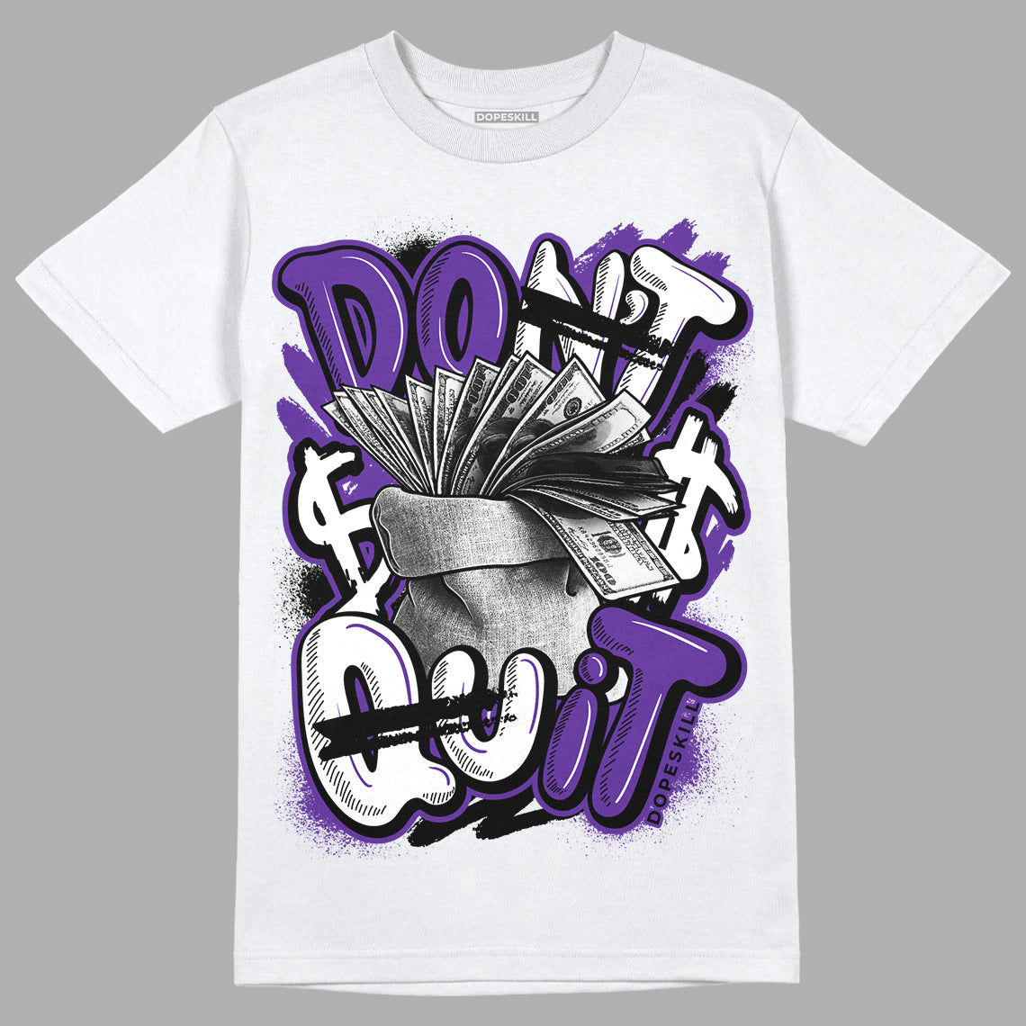 PURPLE Collection superstreetwear T-Shirt Don't Quit Graphic