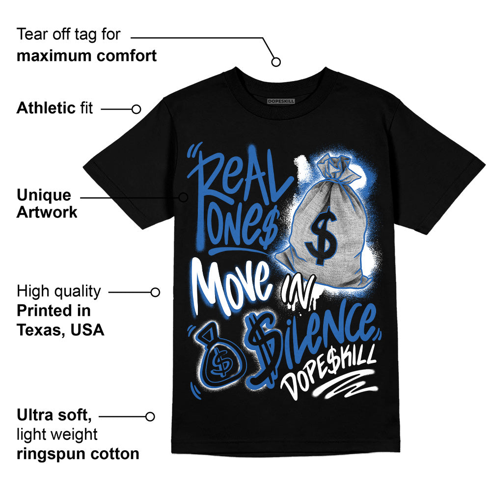 Space Jam 11s superstreetwear T-Shirt Real Ones Move In Silence Graphic