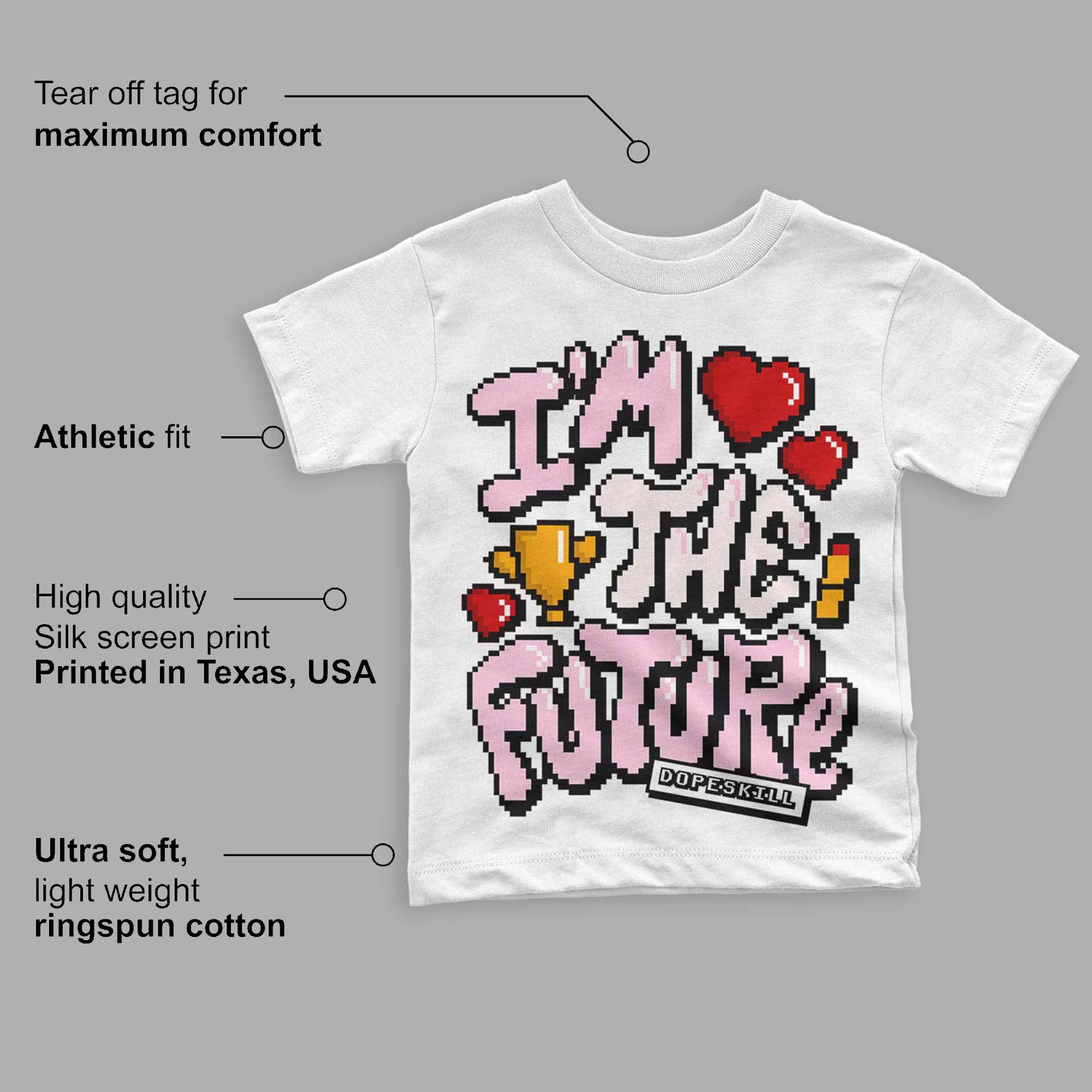 Dunk Low Pink Foam superstreetwear Toddler Kids T-shirt I'm The Future Graphic