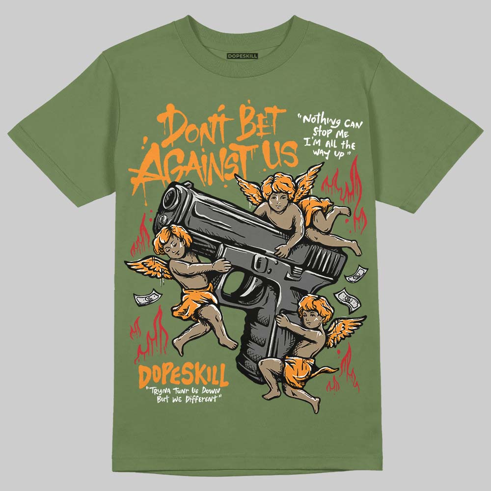 Olive Collection superstreetwear T-Shirt Don't Bet Against Us Graphic