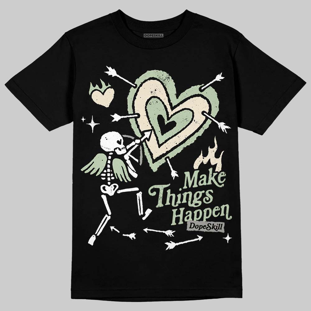Seafoam 4s 2025 superstreetwear T-Shirt Make Things Happen Graphic