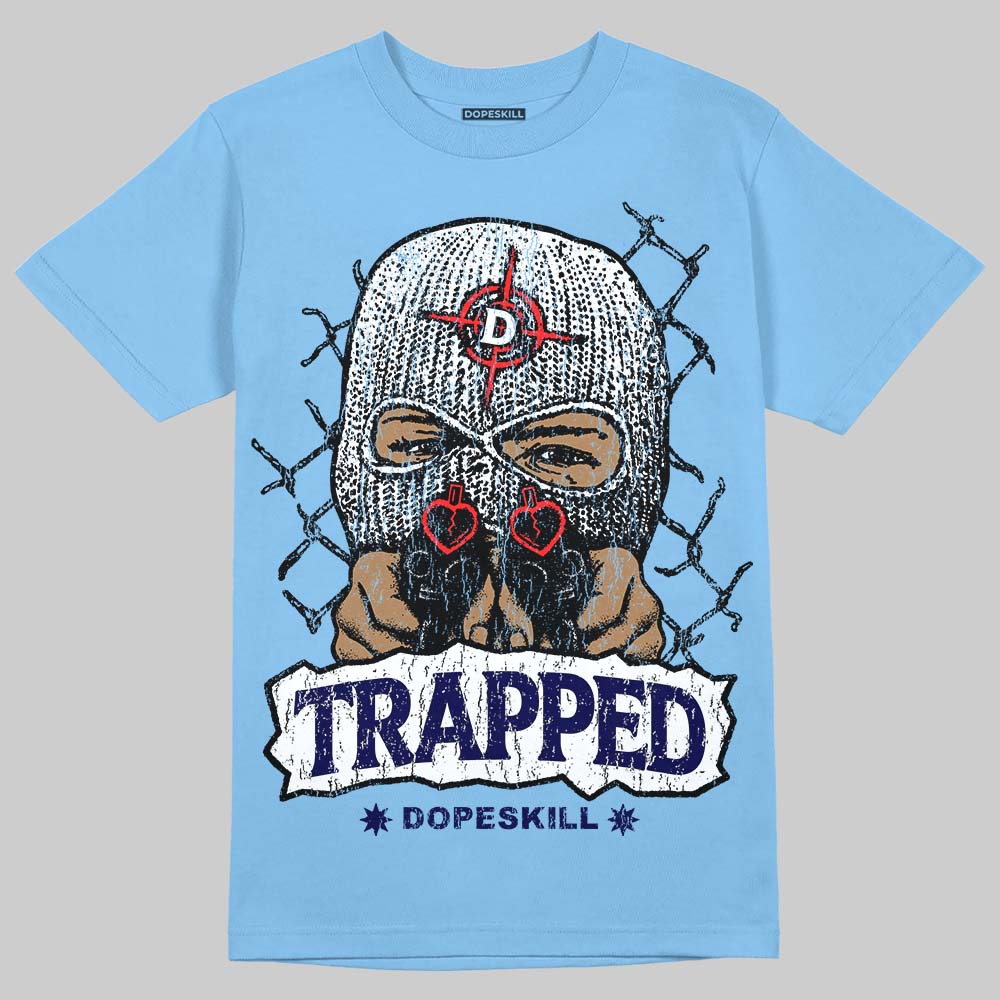University Blue 6s superstreetwear T-Shirt New Trapped Graphic