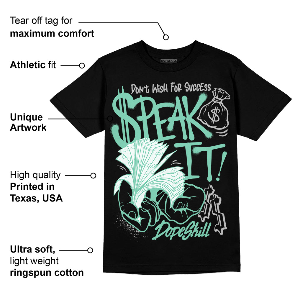 Green Glow 3s superstreetwear T-Shirt Speak It Graphic
