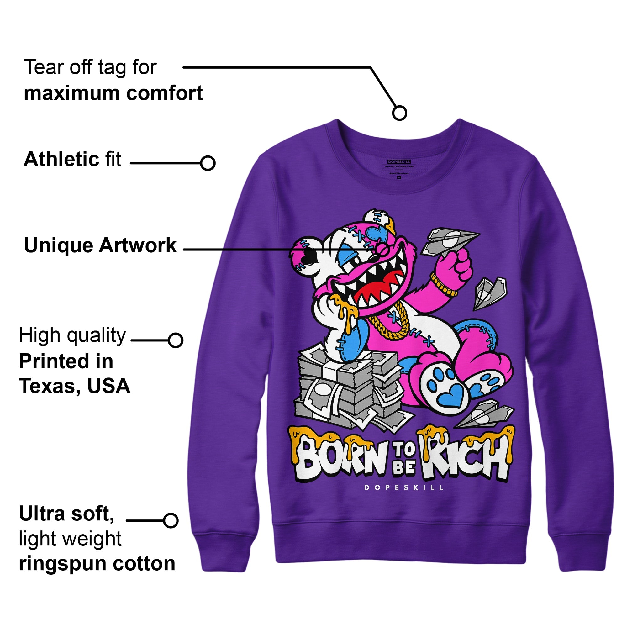 Court Purple 13s superstreetwear Purple Sweatshirt Born To Be Rich Graphic