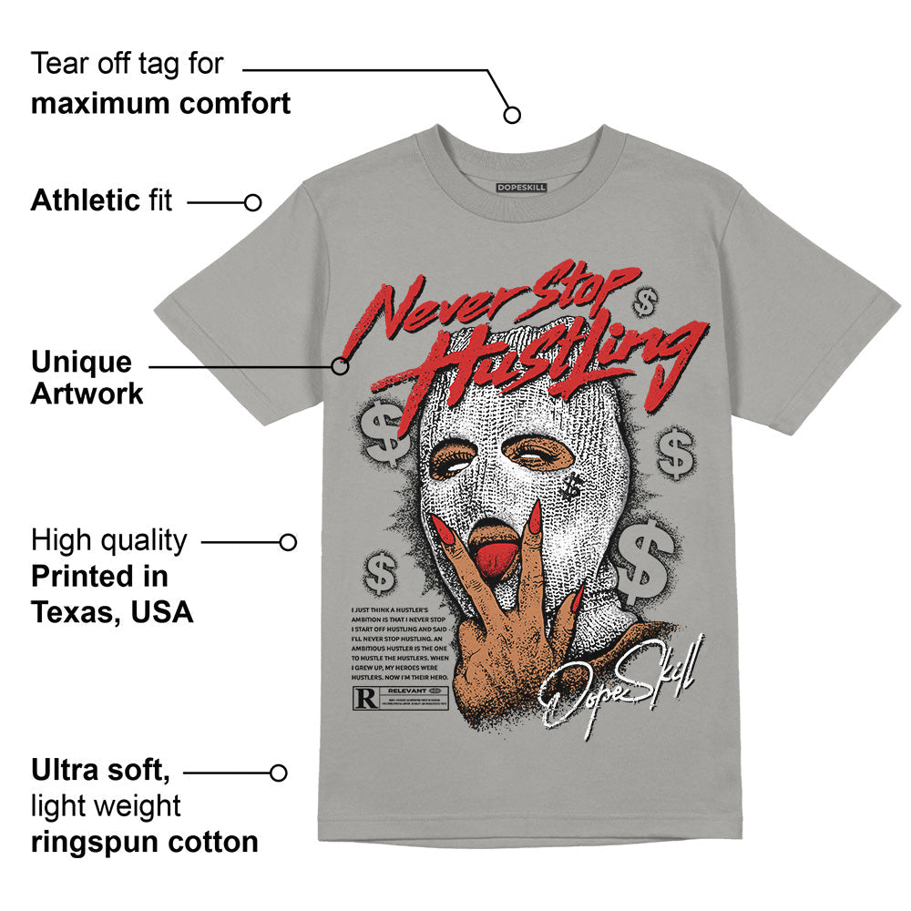 Wet Cement 4s superstreetwear Grey T-shirt Never Stop Hustling Graphic