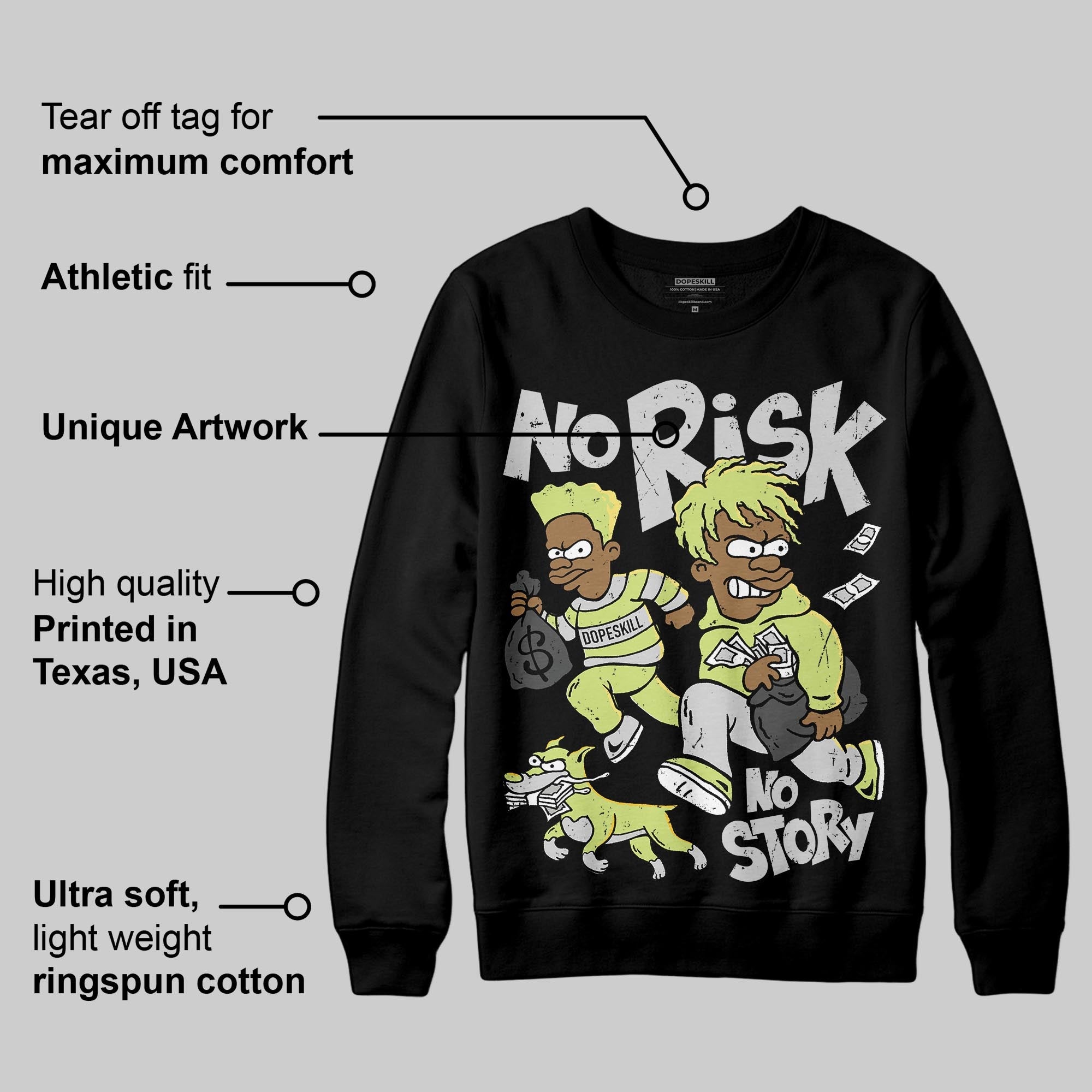 Light Lemon Twist 4s superstreetwear Sweatshirt No Risk No Story Graphic