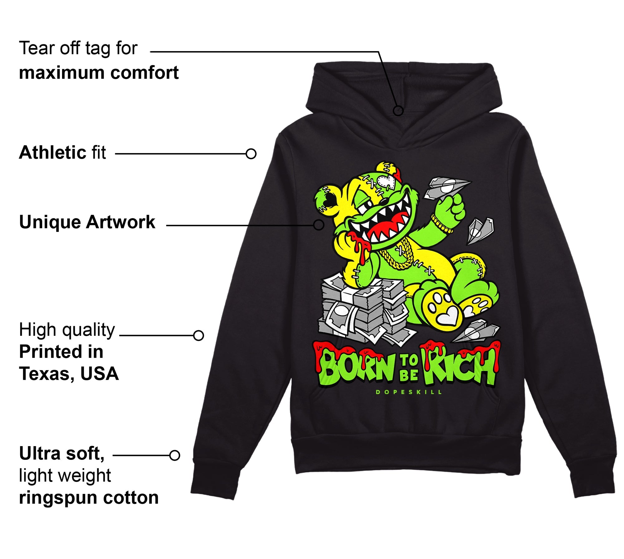 Neon Green Collection superstreetwear Hoodie Sweatshirt Born To Be Rich Graphic