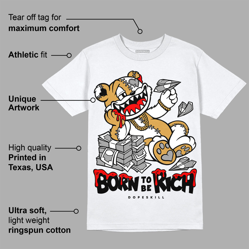 Gratitude 11s superstreetwear T-Shirt Born To Be Rich Graphic