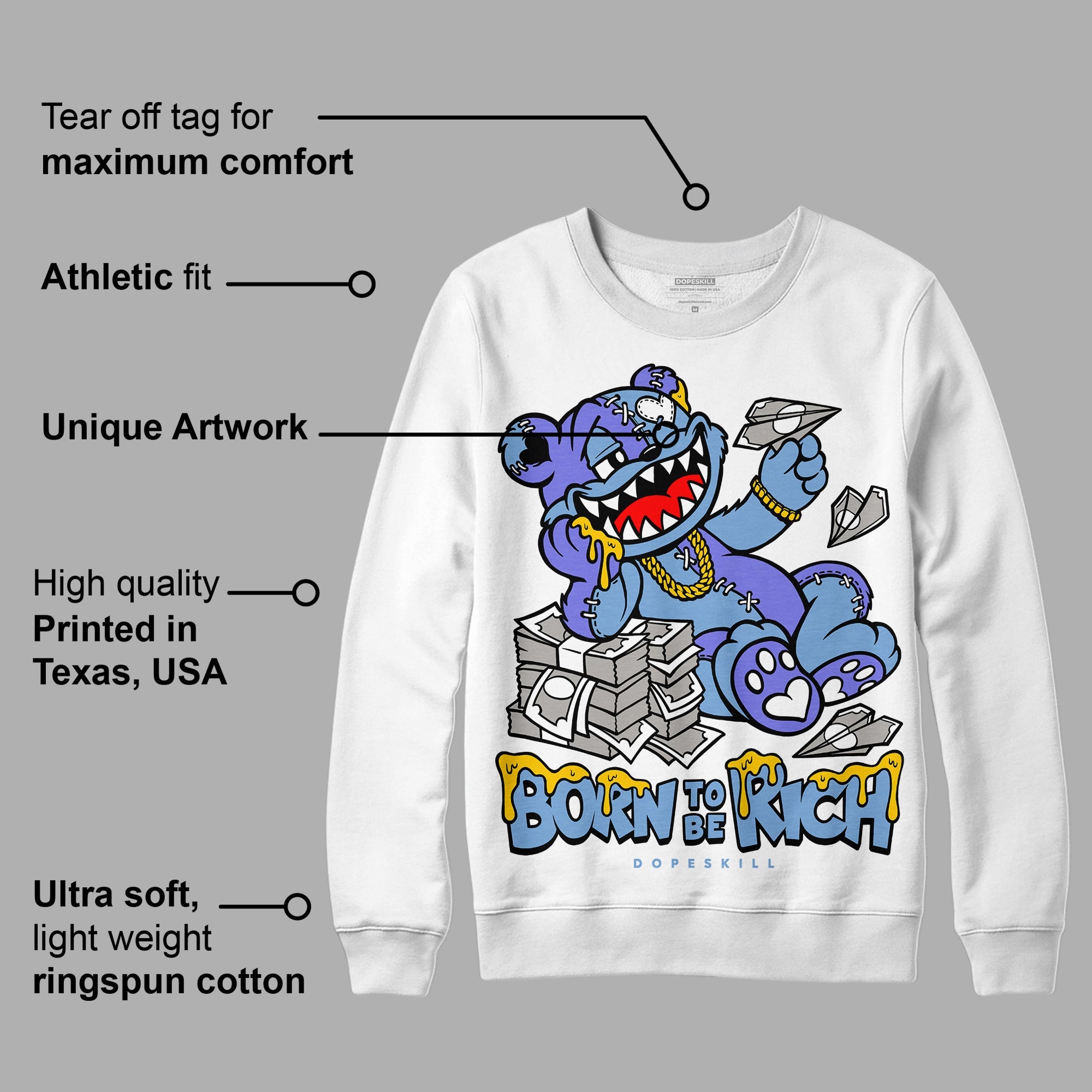 University Blue Collection superstreetwear Sweatshirt Born To Be Rich Graphic