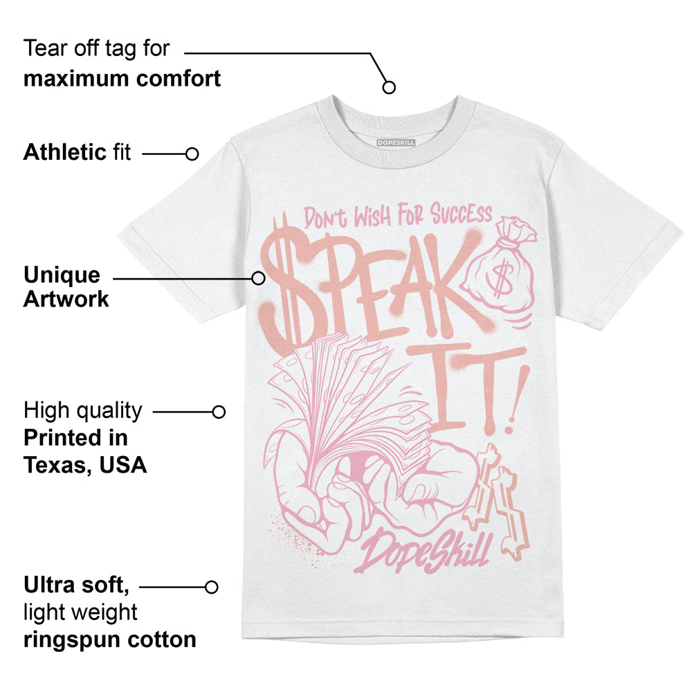 Legend Pink 11s superstreetwear T-Shirt Speak It Graphic
