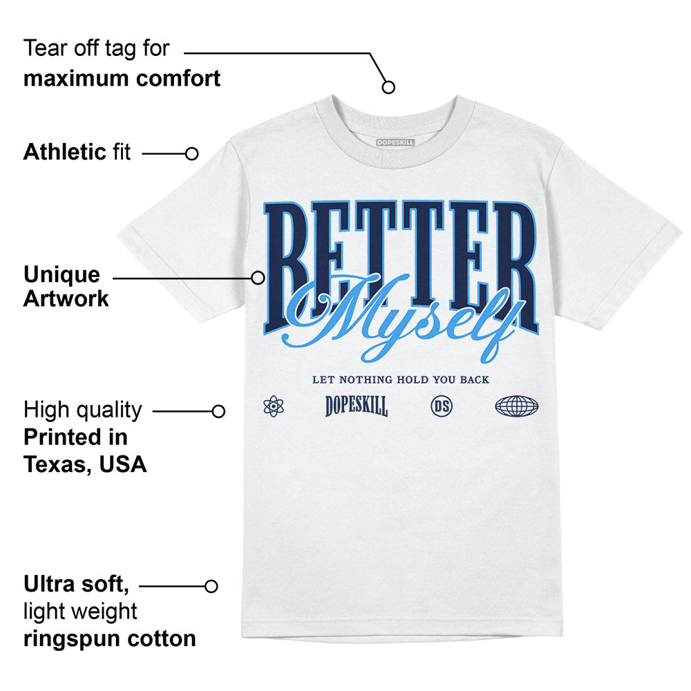 Midnight Navy 3s superstreetwear T-Shirt Better Myself Graphic