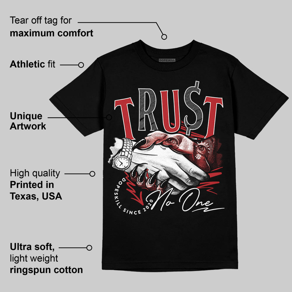 Flu Game 12s superstreetwear T-Shirt Trust No One Graphic