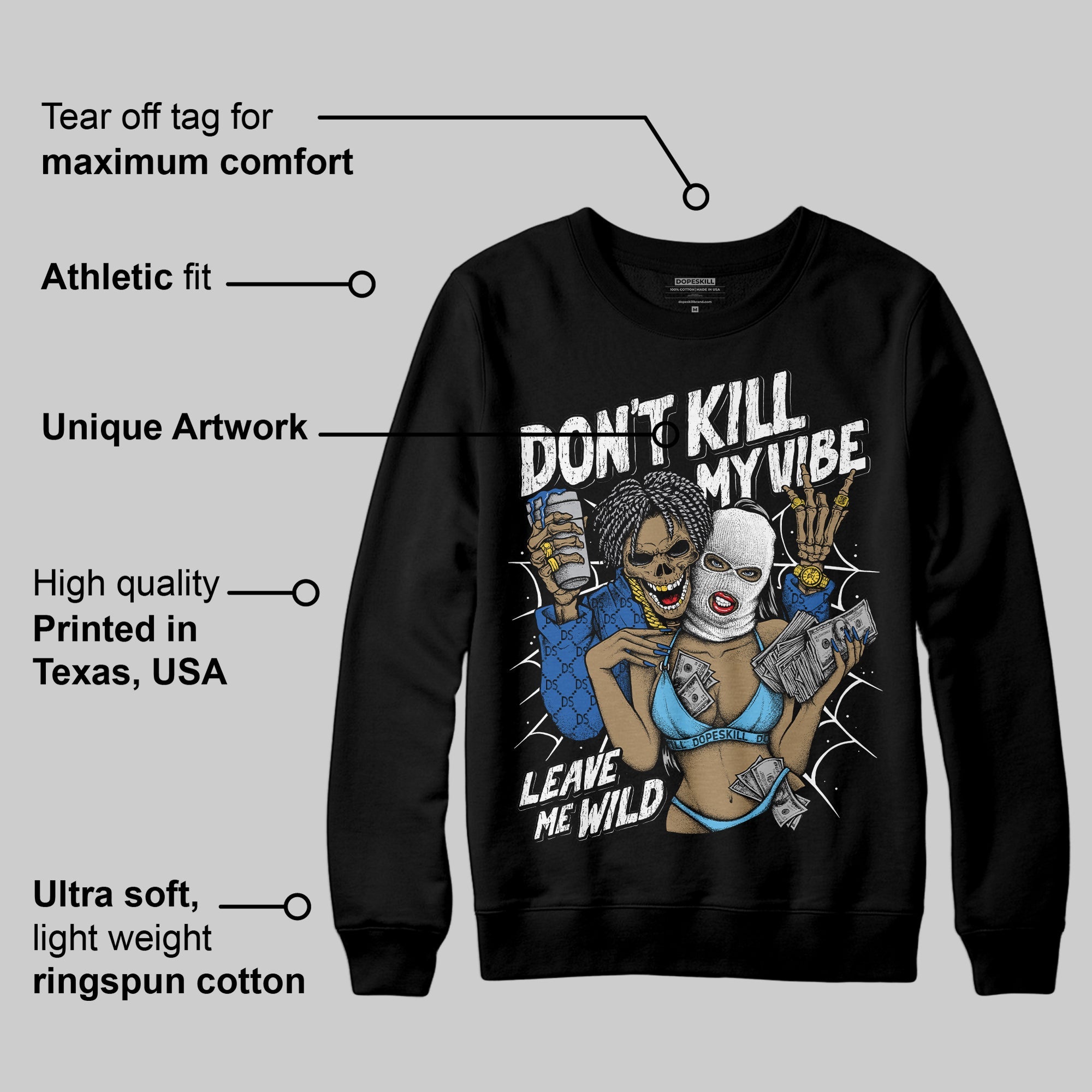 Blueberry 12s superstreetwear Sweatshirt Don't Kill My Vibe Graphic