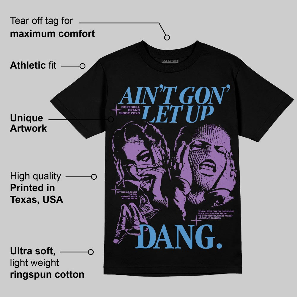 PURPLE Collection superstreetwear T-Shirt Ain't Gon' Let Up Graphic