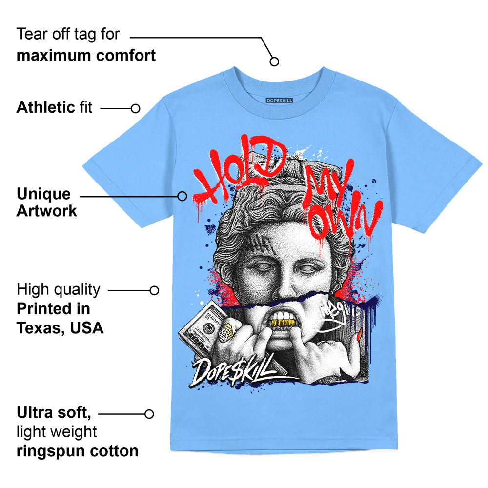 Powder Blue 9s superstreetwear Sky Blue T-shirt Hold My Own Graphic