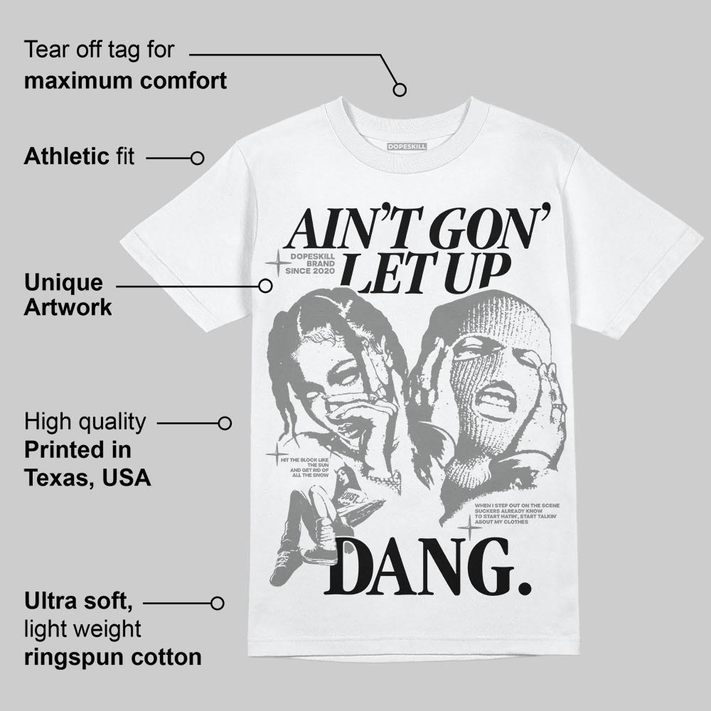 Grey Collection superstreetwear T-Shirt Ain't Gon' Let Up Graphic