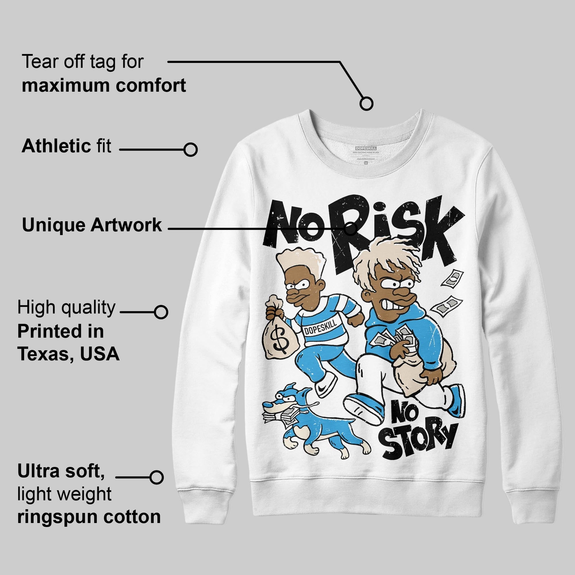 UNC Reimagined 1s superstreetwear Sweatshirt No Risk No Story Graphic