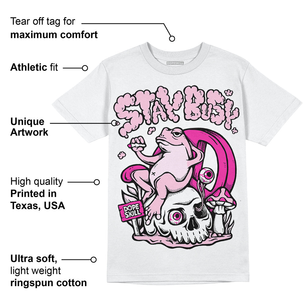 Triple Pink Dunk superstreetwear T-Shirt Stay Busy Graphic