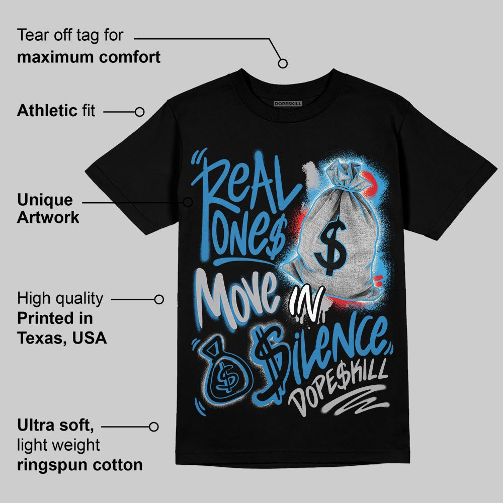 Rare Air 3s superstreetwear T-Shirt Real Ones Move In Silence Graphic