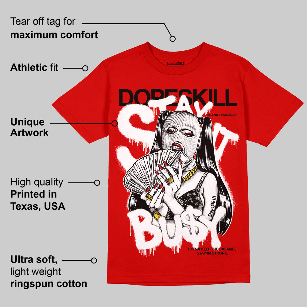 Bred Velvet 11s superstreetwear Red T-shirt Stay It Busy Graphic