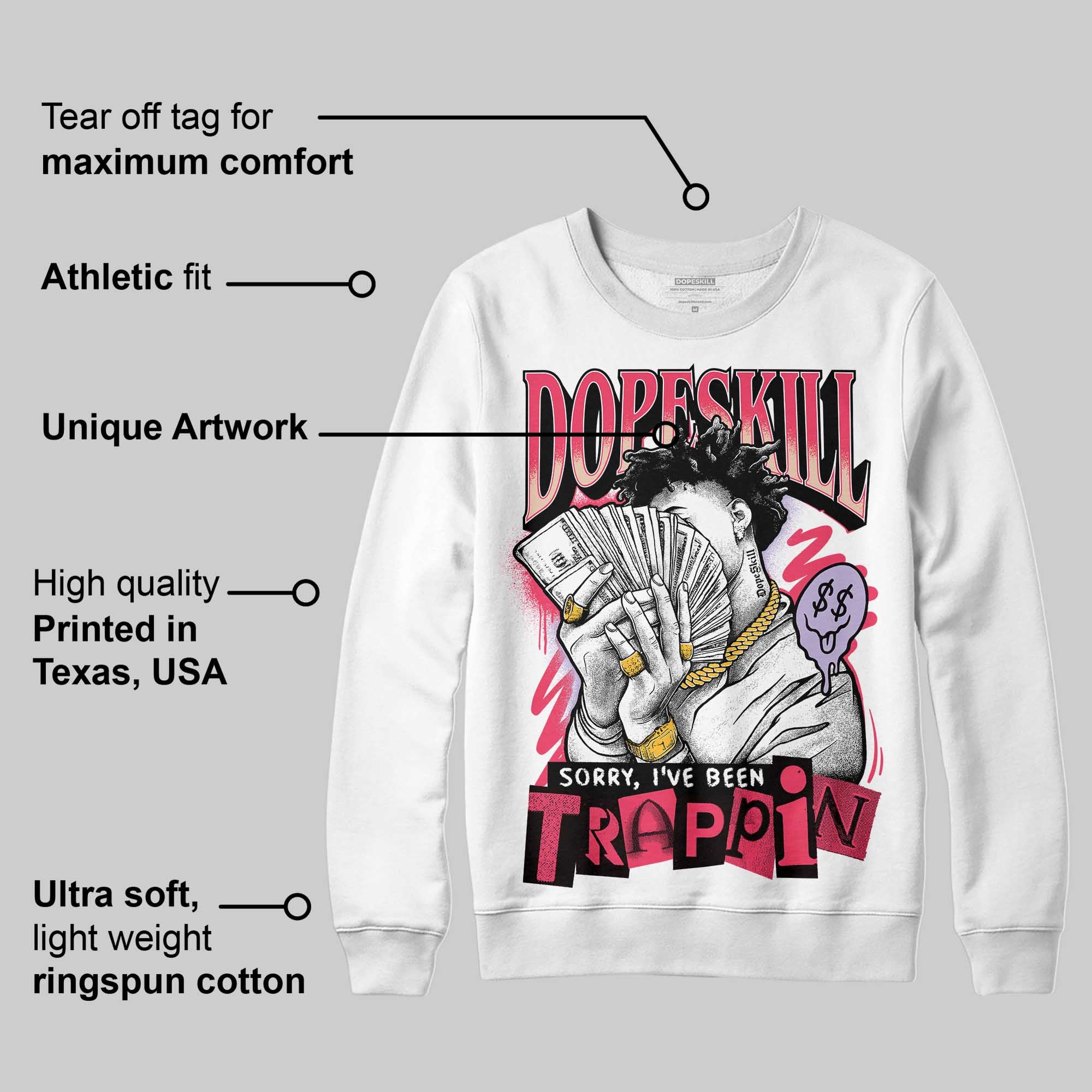 Peanut Butter Jelly 5s superstreetwear Sweatshirt Sorry I've Been Trappin Graphic