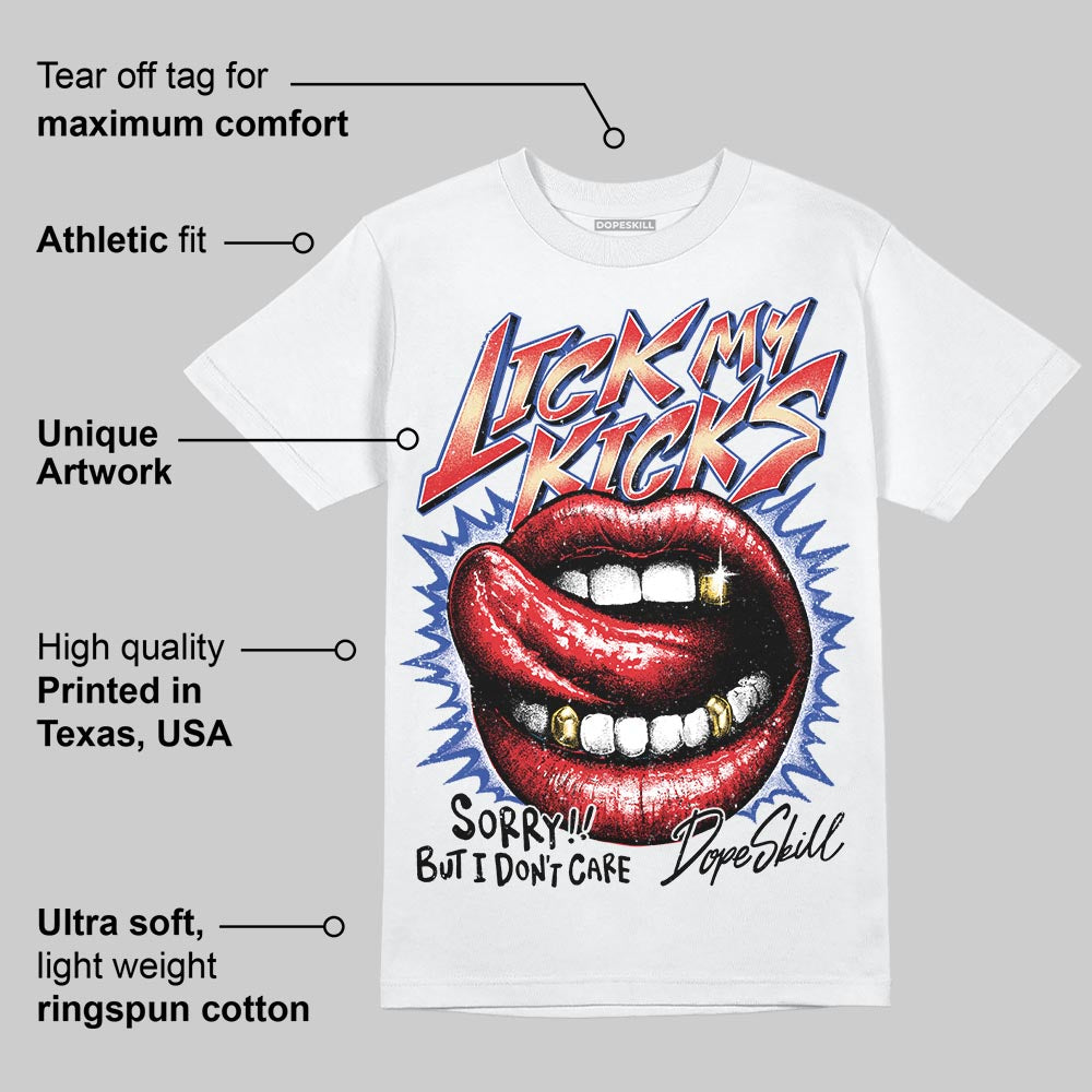 Seoul 2.0 3s superstreetwear T-Shirt Lick My Kicks Graphic