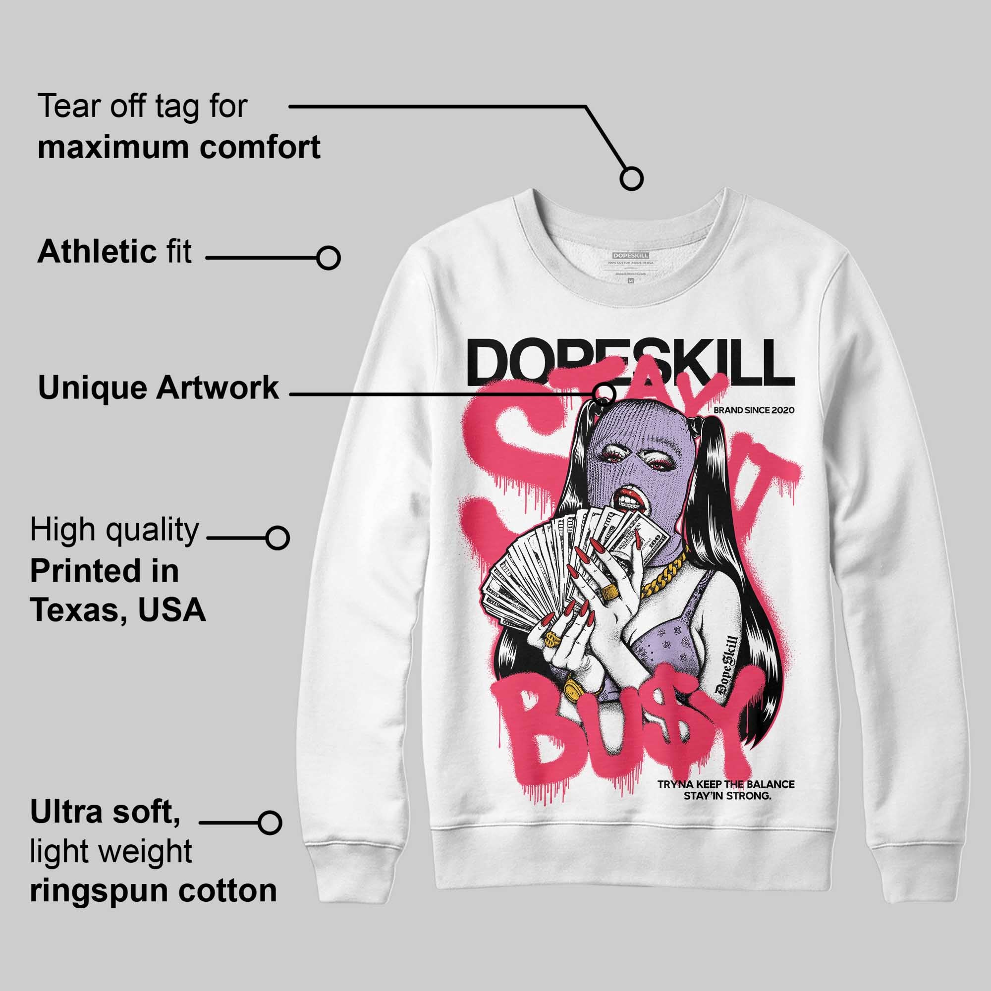 Peanut Butter Jelly 5s superstreetwear Sweatshirt Stay It Busy Graphic