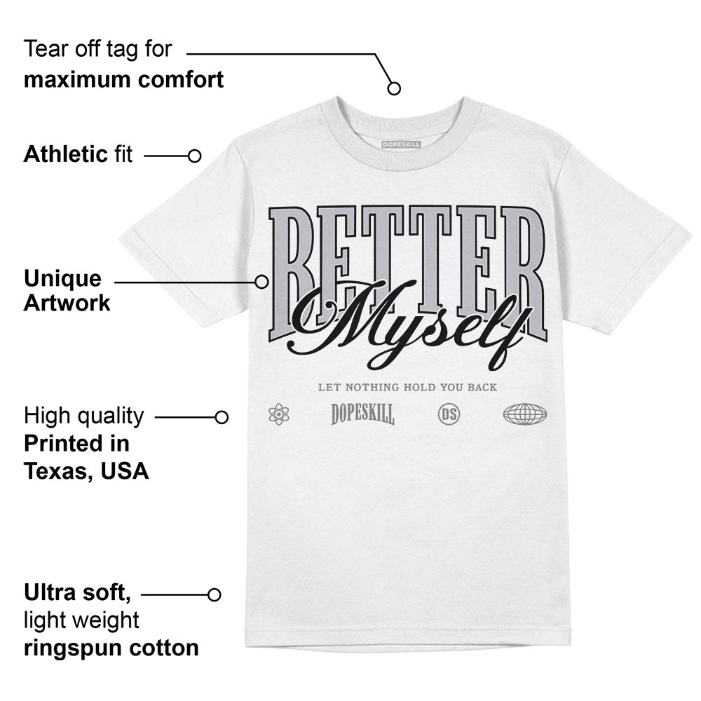 Grey Collection superstreetwear T-Shirt Better Myself Graphic