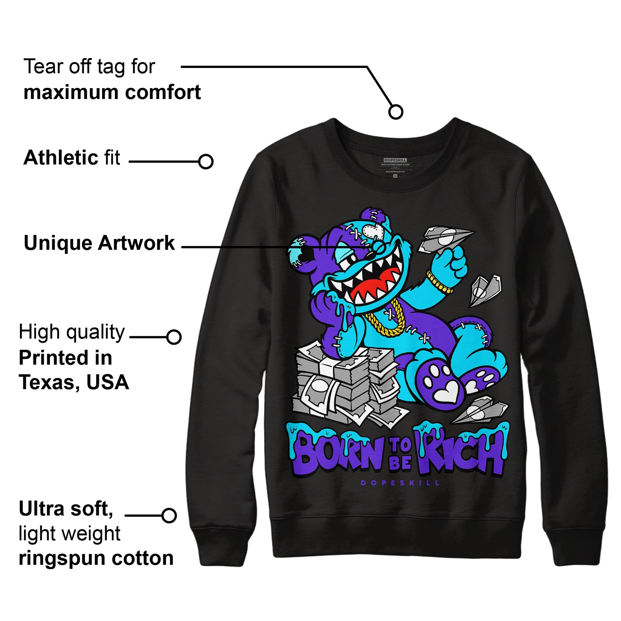 Aqua 6s superstreetwear Sweatshirt Born To Be Rich Graphic