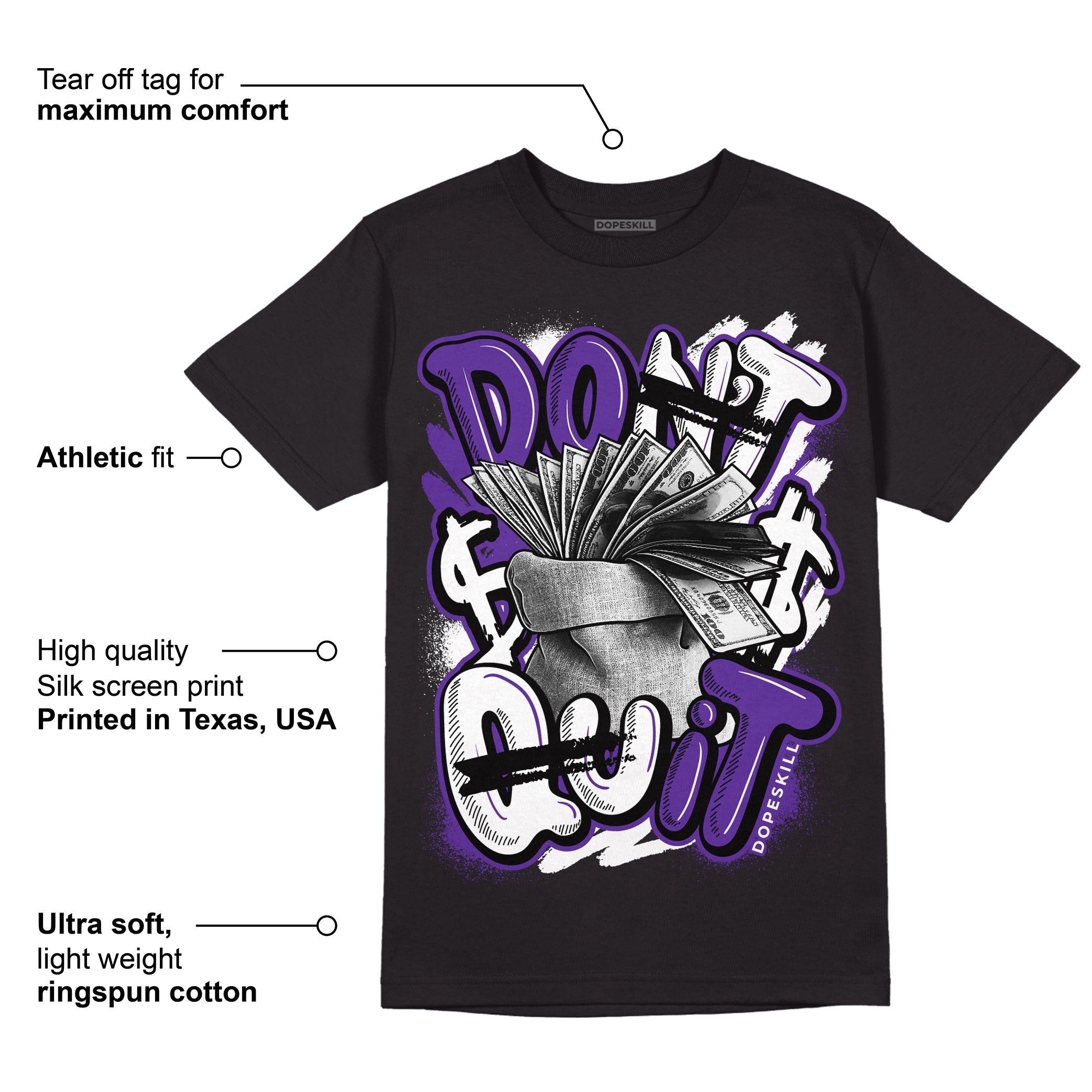 PURPLE Collection superstreetwear T-Shirt Don't Quit Graphic