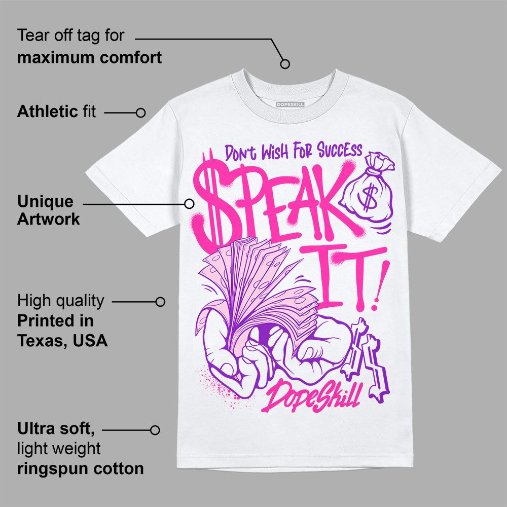 Triple Pink Dunk superstreetwear T-Shirt Speak It Graphic