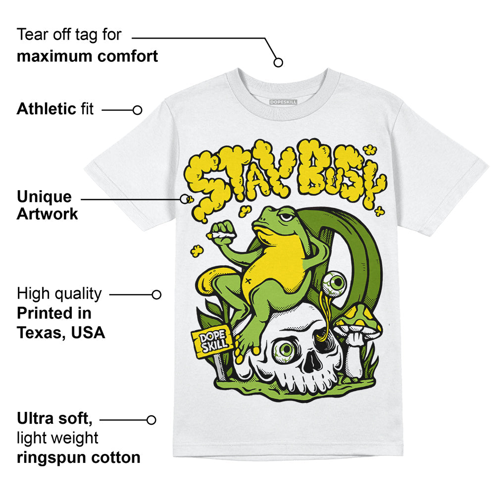 Dunk 'Chlorophyll' superstreetwear T-Shirt Stay Busy Graphic