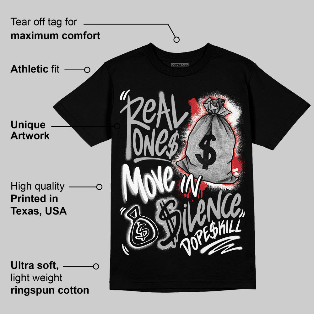 Black Cement 3s superstreetwear T-Shirt Real Ones Move In Silence Graphic