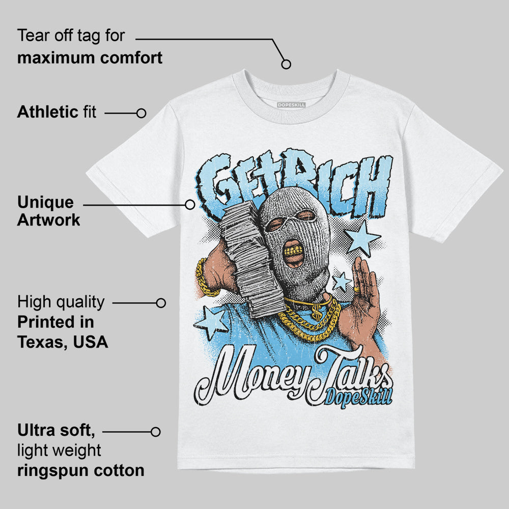 Legend Blue 11s superstreetwear T-Shirt Get Rich Graphic