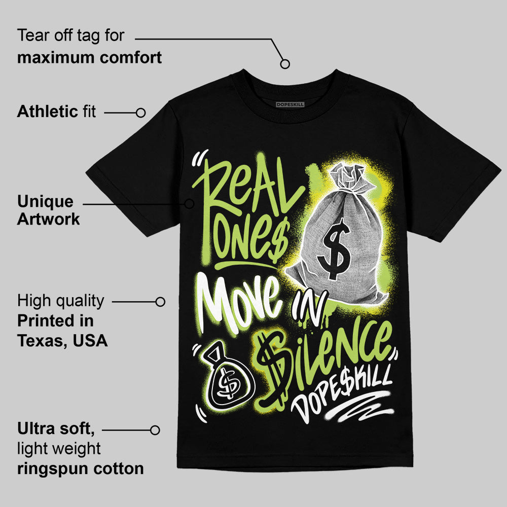 Bright Cactus 13s superstreetwear T-Shirt Real Ones Move In Silence Graphic