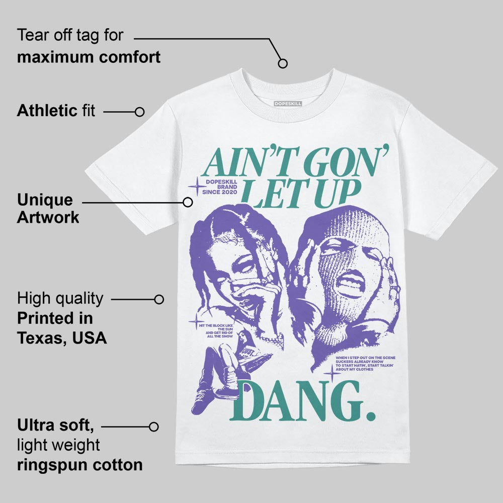 Grape 5s superstreetwear T-Shirt Ain't Gon' Let Up Graphic